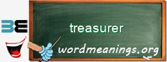 WordMeaning blackboard for treasurer